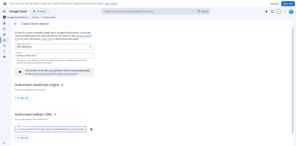 Google OAuth client form configured as a Web application with the DriveHub authorized redirect URI.