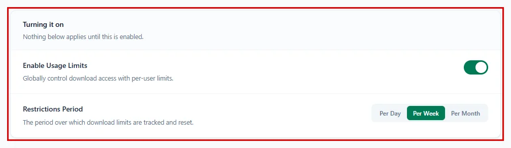 Enable Usage Limits switched on with the Restrictions Period choices