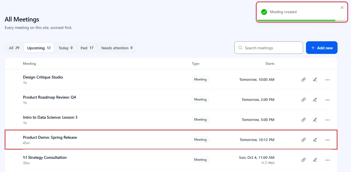 All Meetings with the Meeting created message and Product Demo: Spring Release in the list