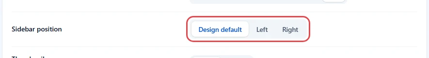 Sidebar position row with Design default, Left and Right