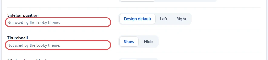 Sidebar position and Thumbnail rows with the hint Not used by the Lobby theme