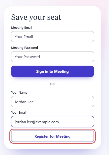Register form filled in with Jordan Lee and jordan.lee@example.com, with Register for Meeting highlighted