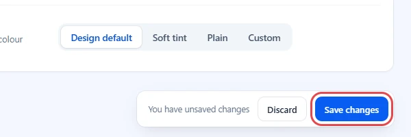 Unsaved changes bar with Discard and Save changes, Save changes highlighted