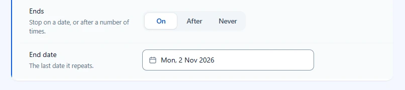 Ends set to On with the End date field below it