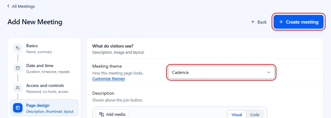 Page design step with Meeting theme set to Cadence and the Create meeting button highlighted