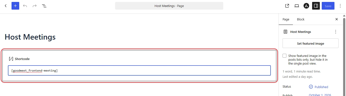 Block editor with a Shortcode block holding the front-end meeting shortcode