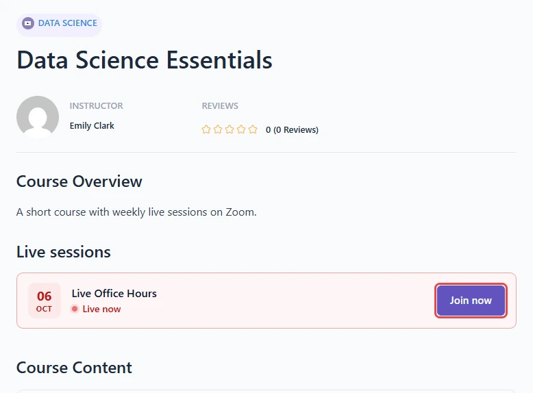 Data Science Essentials course page for an enrolled student with the Join now button highlighted on Live Office Hours