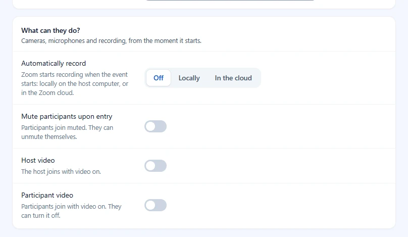 What can they do? card with Automatically record, Mute participants upon entry, Host video and Participant video