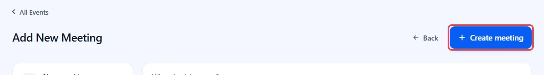 Create meeting button highlighted in the form header