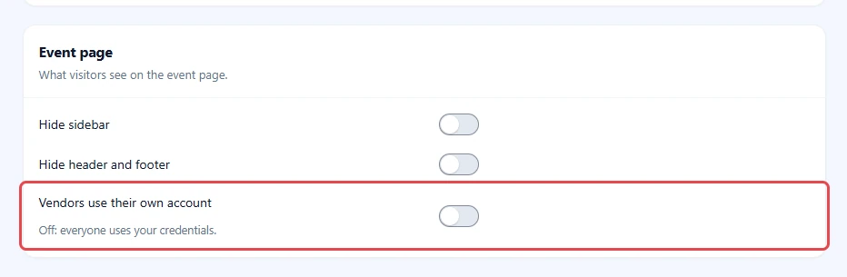 Event page settings group with the Vendors use their own account switch highlighted and turned off