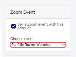Zoom Event card in the MultiVendorX product editor with Sell a Zoom event with this product ticked and Portfolio Review Workshop chosen in Choose event