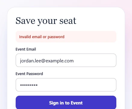 Sign-in form showing Invalid email or password above Event Email