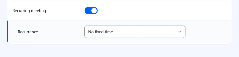 Recurrence set to No fixed time with no further options